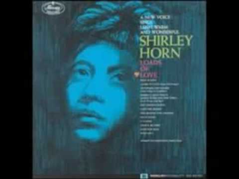 Shirley Horn - My Future Just Passed