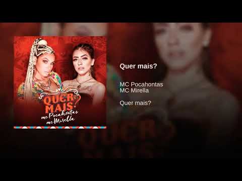 Pocah Feat Mc Mirella - QUER MAIS ? (Áudio Oficial)