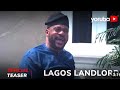 Lagos Landlord Yoruba movie 2024 | Official Teaser | Showing New on Yorubaplus