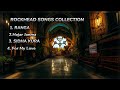 BEST SONG COLLECTION ROCKHEAD SONGS  || SONGS ICONIC #rockheads