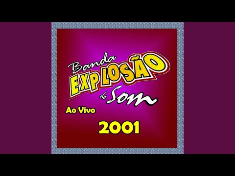 Delirar como louca - BANDA EXPLOSÃO DO SOM