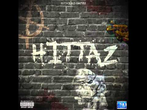 We Da Shit/HitSquadEmpire*Hittaz Mixtape