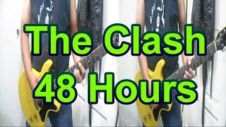 The Clash - 48 Hours (Guitar Cover)