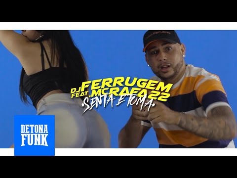 DJ Ferrugem Feat. MC Rafa 22 - Senta e Toma (Web Lyric Oficial)