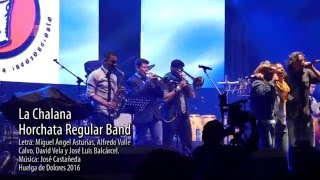 Horchata Regular Band - La Chalana