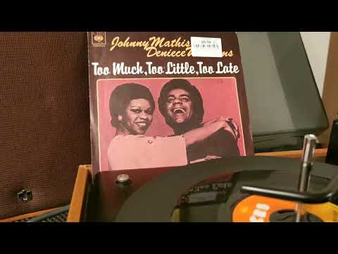 Too Much, Too Little, Too Late ~ Deniece Williams Johnny Mathis ~ 1978 CBS 45rpm ~ Ultra 6454 Player