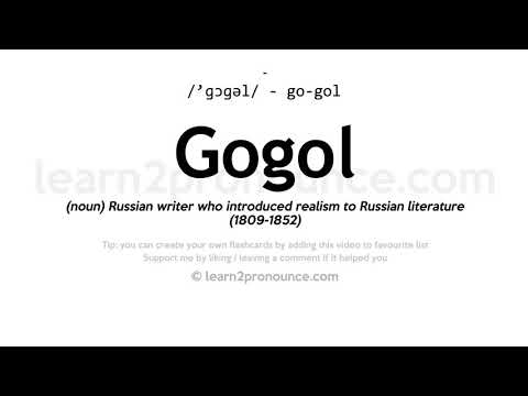 Pronunciation of Gogol | Definition of Gogol