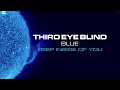 Third Eye Blind - Deep Inside of You (Official Visualizer)