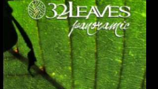 32 Leaves &#39;Slave&#39;