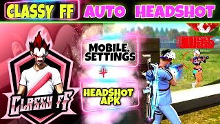 Free Fire Auto Headshot Settings Apps  Best Mobile