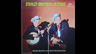 The Stanley Brothers - Are You Tired Of Me, Darling (live) - 1962