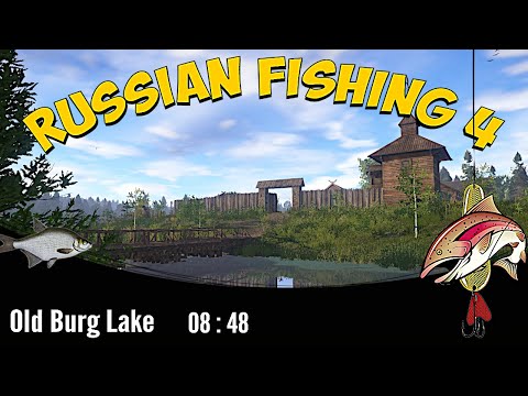 Russian fishing 4 - old burg lake