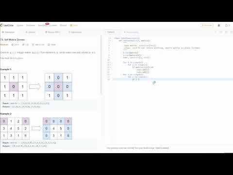 Solving Leetcode 73 Set Matrix Zeros In Python Using Extra Memory