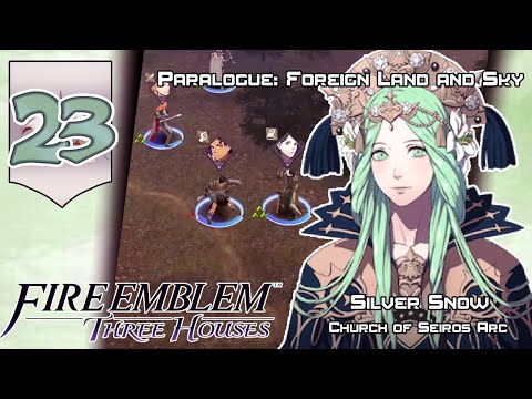 Fire Emblem: Three Houses - Walkthrough [Seiros] - Part 23: Rally Brigid [Paralogue]