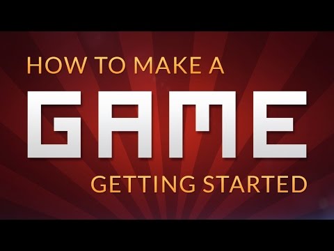 Part of a video titled How to make a Video Game - Getting Started - YouTube