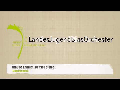 Claude T. Smith: Danse Folâtre