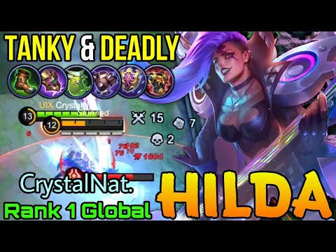 Tanky & Deadly Build Hilda Monster Offlane! - Top 1 Global Hilda by CrystalNat. - Mobile Legends