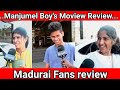 Manjummel Boys Movie Review Manjummel Boys Maduraitheanmittai Kerala Review