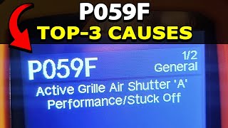 How To Fix P059F Engine Code: Active Grille Air Shutter 'A' Performance/Stuck Off