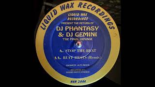 DJ Phantasy & Gemini - Ruff Beats (Remix)