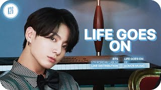 Download lagu BTS (방탄소년단) ~ Life Goes On ~ Line Distribution mp3