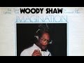 Woody Shaw - Steve's Blues