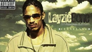 Layzie Bone - The Recipe (Cleveland)
