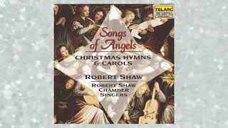 Masters in this Hall by Robert Shaw from Songs Of Angels