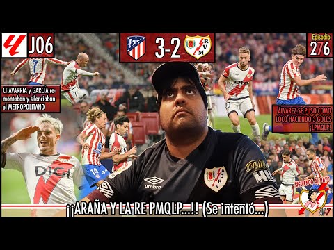 ÁLVAREZ NOS JODIÓ (Otra vez) | Atl Madrid 3–2 Rayo Vallecano | J06 - 2025/26 | Reacción enojado