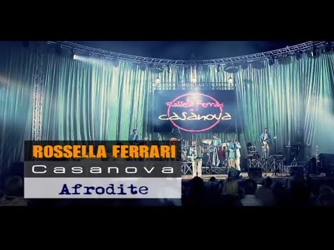 AFRODITE - Rossella Ferrari e i Casanova (OFFICIAL VIDEO)