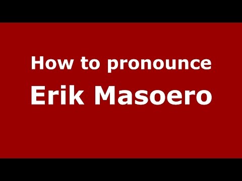 How to pronounce Erik Masoero (Italian/Italy)  - PronounceNames.com