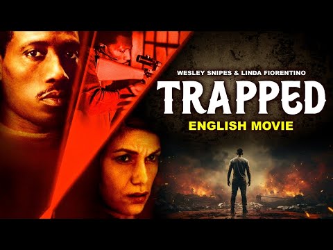 Wesley Snipes & Linda Fiorentino In TRAPPED - Hollywood Movie |Action Thriller Full Movie In English