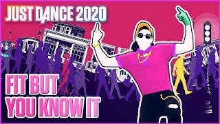 Just Dance 2020: Fit But You Know It by The Streets | Official Track Gameplay [US]