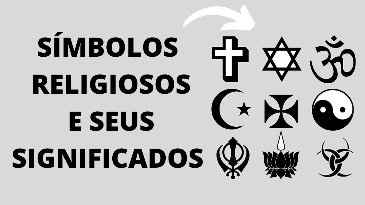 SÍMBOLOS RELIGIOSOS E SEUS SIGNIFICADOS