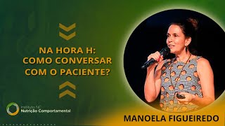 Na hora H: Como conversar com o paciente? | Nutrição Comportamental