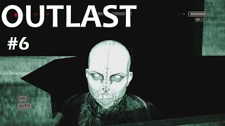 【OUTLAST#6】筋肉ダルマに追い掛け回されて下水道に辿り着く