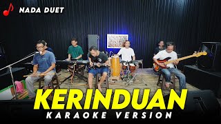 Download lagu KERINDUAN KARAOKE NADA DUET VERSI ORKES DANGDUT KOPLO JARANAN HIGH QUALITY AUDIO mp3