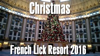 French Lick Resort, West Baden Dome and French Lick Hotel- Christmas Decorations 2016