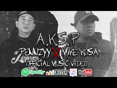 A.K.S.P Official Music Video by Pennzyy x Mike Kosa