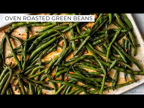 How to Roast Green Beans