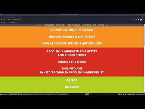 ArcoLinux : 2169 NEWS - Holiday release - Do NOT use the July isos anymore