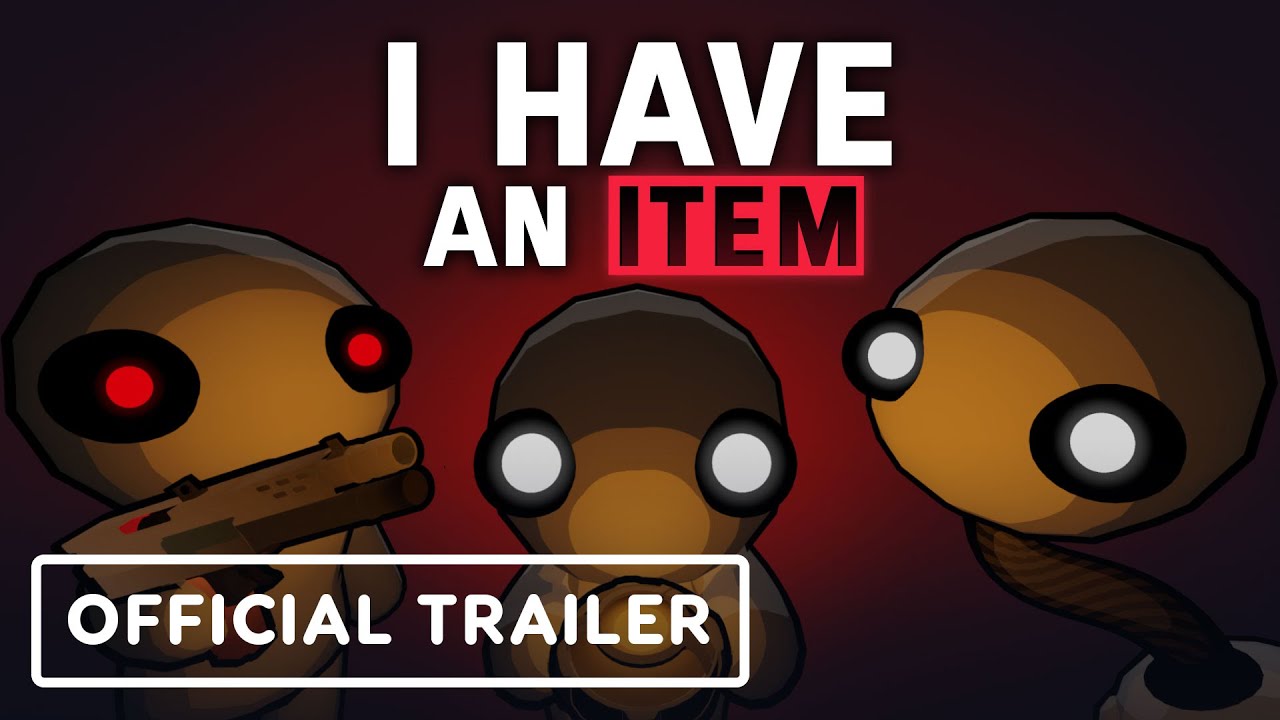 I Have an Item - Official Announcement Trailer