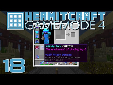 HermitCraft GameMode 4 ~ Ep 18 ~ Infinity Tool OP!