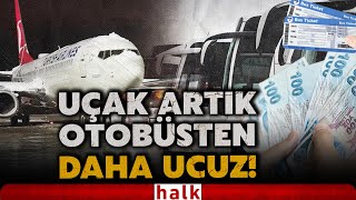 Eskiden lükstü şimdi ucuz oldu! Otobüs bileti artık uçak biletinden da