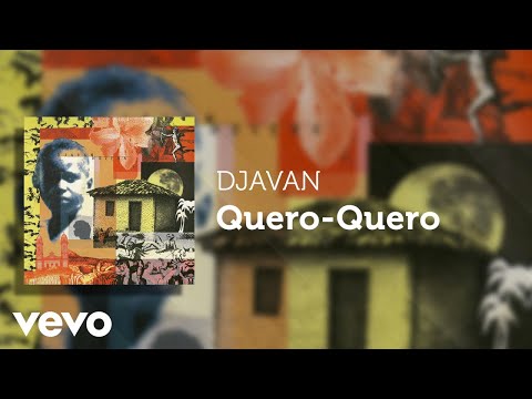 Djavan - Quero-Quero (Áudio Oficial)