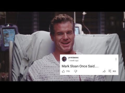 Mark Sloan Once Said….