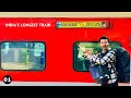 I Spent 50 Hours Inside The INDIA S LONGEST TRAIN Kashmir To Kanyakumari