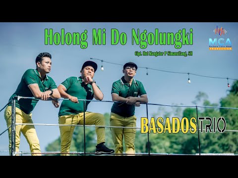 BASADOS TRIO || HOLONG MI DO NGOLUNGKI || LAGU POP BATAK TERBARU 2025 (OFFICIAL MUSIC VIDEO)
