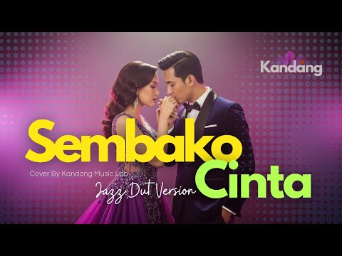 💫 SEMBAKO CINTA – THOMAS DJORGHI– JAZZ DUT FUSION VERSION - COVER BY KANDANG MUSIC LAB