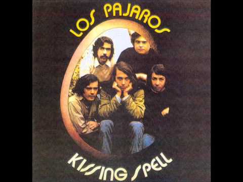 Kissing Spell - Los Pajaros [1970] [Full Album/Album Completo]